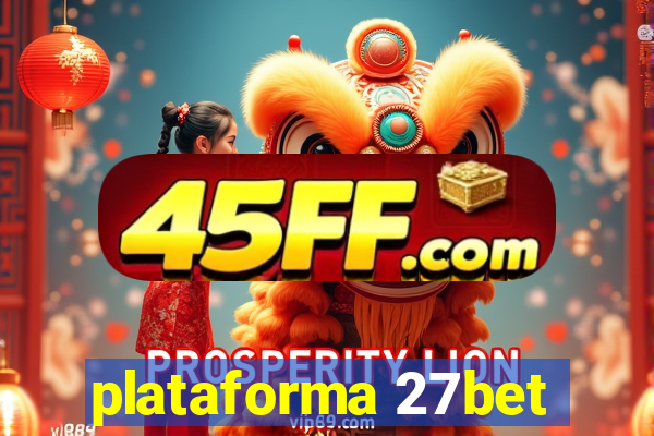 plataforma 27bet